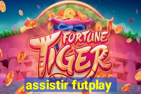 assistir futplay